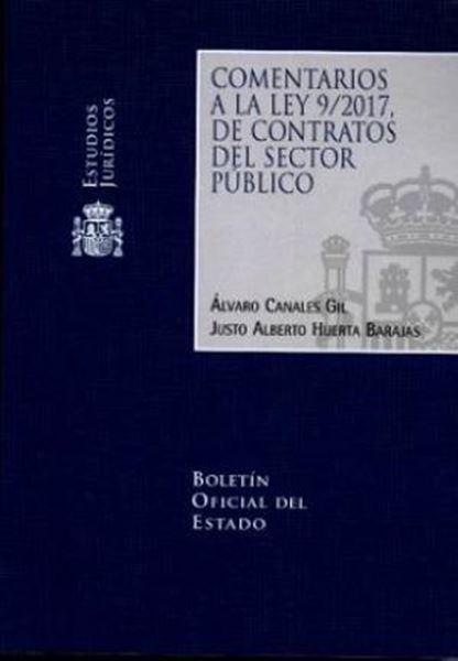 Comentarios a la ley 9/2017 de Contratos del Sector Público