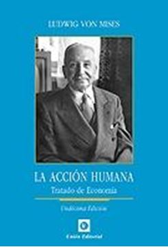 Acción Humana 2018 "Tratado de economía"