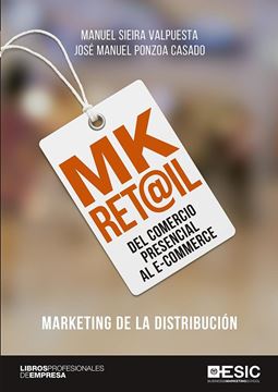 Mk Ret Il "Del Comercio Presencial al E-Commerce"