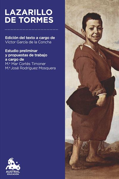 Lazarillo de Tormes "Edición del texto a cargo de Victor García de la Concha"