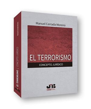 Terrorismo, El "Concepto jurídico"