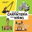 Taller de carpintería para niñ*s