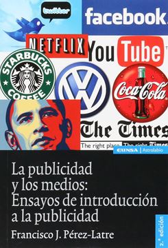 Publicidad y los medios, La "Ensayos de introducción a la publicidad"