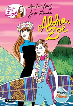 Aloha, Zoé "La banda de Zoé 16"