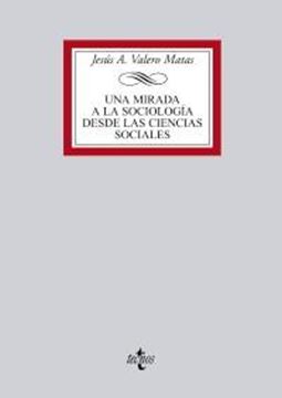 Una Mirada a la Sociología desde las Ciencias Sociales