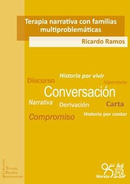 Terapia narrativa con familias multiproblemáticas "El cambio que viene"