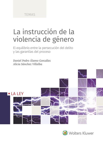 Instrucción de la violencia de género, La "El equilibrio entre la persecución del delito y las garantías del proceso"