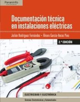 Documentación técnica en instalaciones eléctricas 2.ª edición 2017