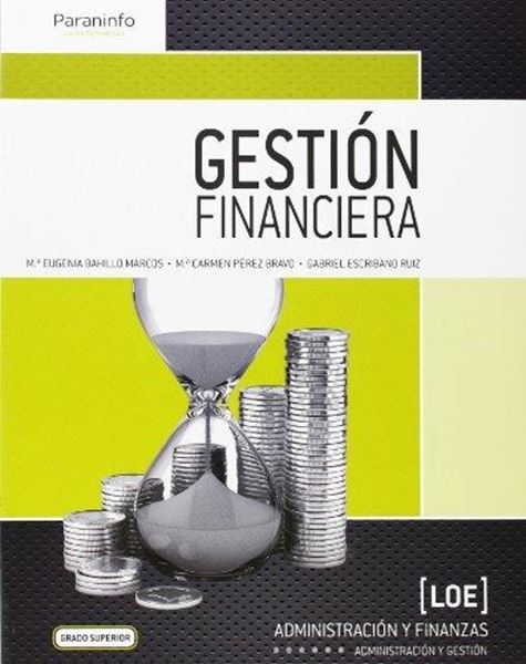 Gestión Financiera. "Cfgs Administración y Finanzas"