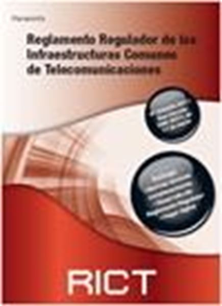 Reglamento Regulador de las Infraestructuras Comunes de Telecomunicaciones