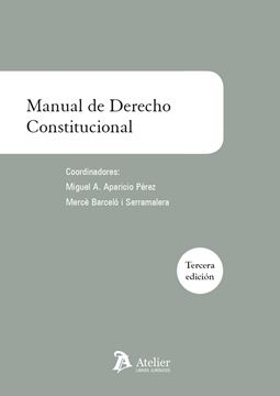 Manual de derecho constitucional 3ª ed. 2016