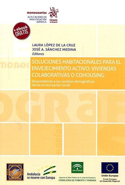 Soluciones Habitacionales para el envejecimiento activo "Viviendas colaborativas o cohousing"