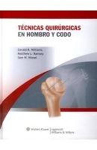 Técnicas Quirúrgicas en Hombro y Codo