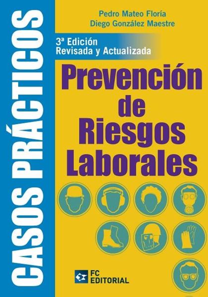 Prevención de Riesgos Laborales "Casos Prácticos"