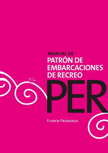 Manual de Patrón de Embarcaciones de Recreo 2015