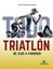 Todo Triatlón de 0:00 a finisher
