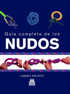 Guía completa de los Nudos (Color)