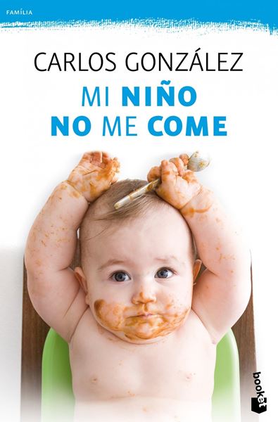 Mi niño no me come "Consejos para prevenir y resolver el problema"