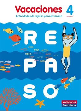 Vacaciones 4º Primaria "Actividades de Repaso para el Verano"