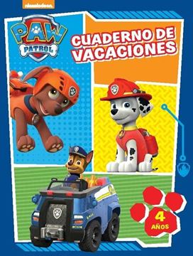 Cuaderno de Vacaciones. 4 Años (Paw Patrol. Cuadernos de Vacaciones)