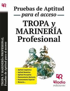 Tropa y Marinería profesional. Pruebas de aptitud para el acceso.