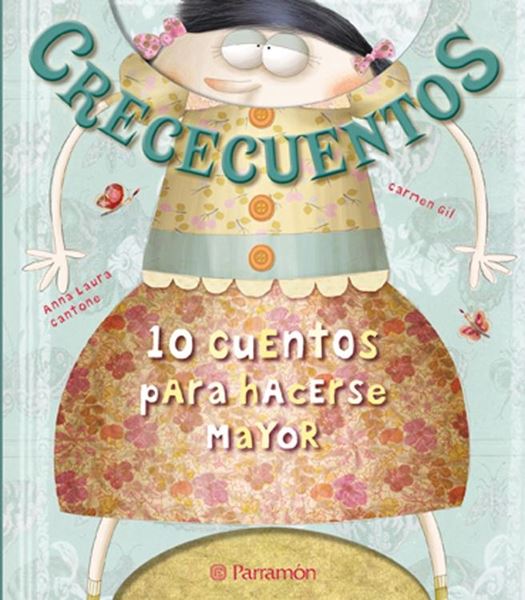 Crececuentos "10 cuentos para hacerse mayor"