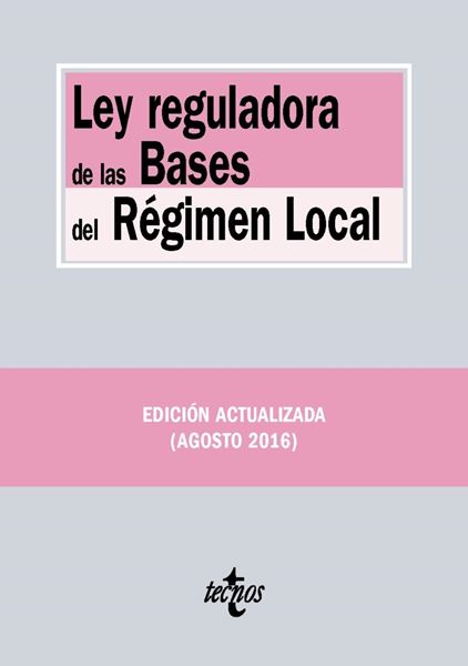 Ley reguladora de las Bases del Régimen Local 2016