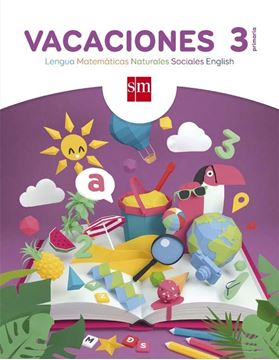 Vacaciones 3º Primaria. Lengua, Matemáticas, Naturales, Sociales, English