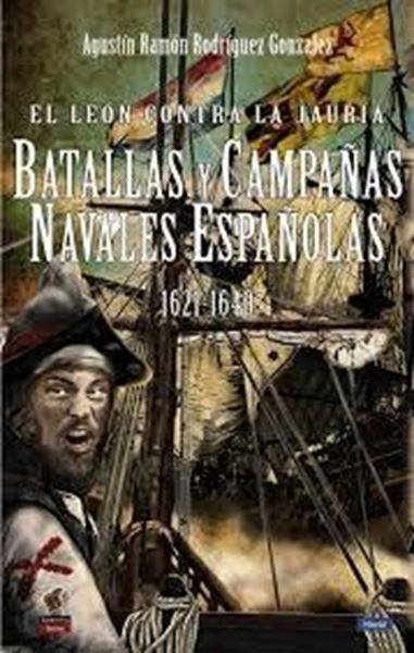 León contra la la Jauría, El "Batallas y campañas navales españolas"