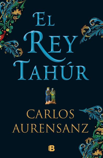 Rey Tahúr, El