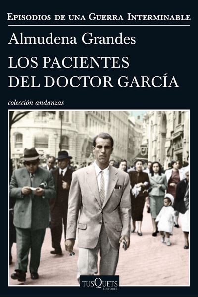 Los pacientes del doctor García "Episodios de una Guerra Interminable"