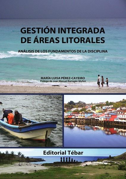 Gestión integrada de áreas litorales "análisis de los fundamentos de la disciplina"