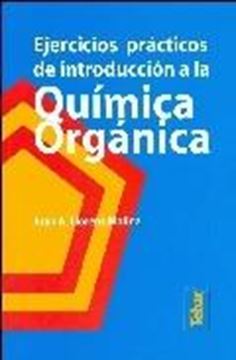 Química orgánica. Ejercicios prácticos de introducción