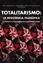 Totalitarismo: la resistencia filosófica "(15 estudios de pensamiento político contemporáneo)"
