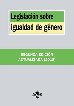 Legislación sobre igualdad de género 2ª Ed, 2018