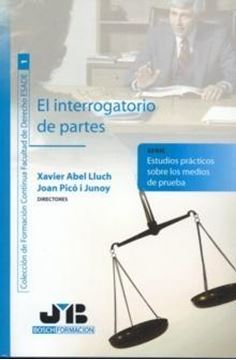 Interrogatorio de partes, El "Estudios prácticos sobre los medios de prueba"