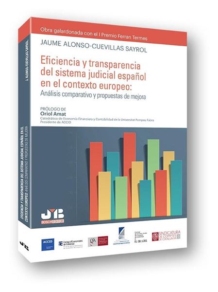 Eficiencia y transparencia del sistema judicial español en el contexto europeo: