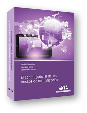 El control judicial de los medios de comunicación