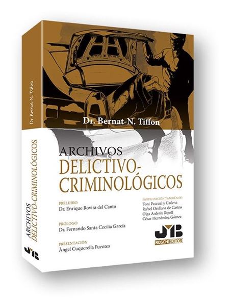 Archivos delictivo-criminológicos