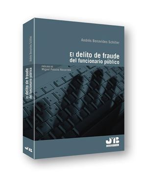 Delito de Fraude del Funcionario Público, El