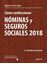 Cómo confeccionar nóminas y seguros sociales 2018 "31ª edición actualizada"
