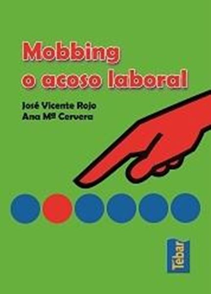 Mobbing o acoso laboral