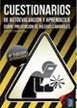 Cuestionarios de autoevaluación y aprendizaje sobre prevención de riesgos laborales