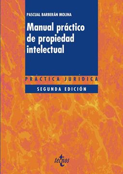 Manual práctico de propiedad intelectual 2ªed, 2018