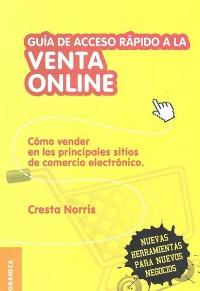 Guía de Acceso rápido a la Venta Online "Cómo vender en los principales sitios de comercio electrónico"