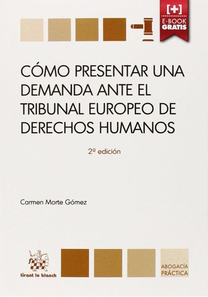 Cómo presentar una demanda ante el tribunal europeo de derechos humanos