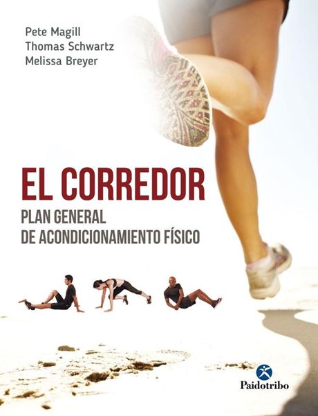 Corredor, El "Plan general de acondicionamiento físico"