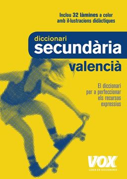 Diccionari Secundària Valencià 2º ed. 2018 "El diccionari per a perfeccionar els recursos expressius"