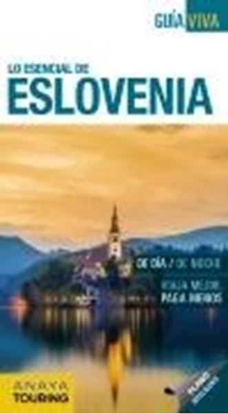 Eslovenia "Lo esencial de"