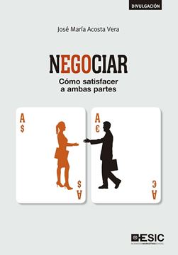 Negociar "Cómo satisfacer a ambas partes"